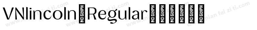 VNlincoln Regular字体转换
